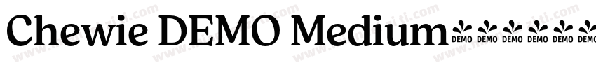 Chewie DEMO Medium字体转换